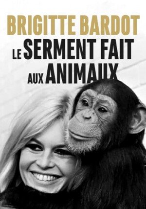     Brigitte Bardot, obrończyni zwierząt